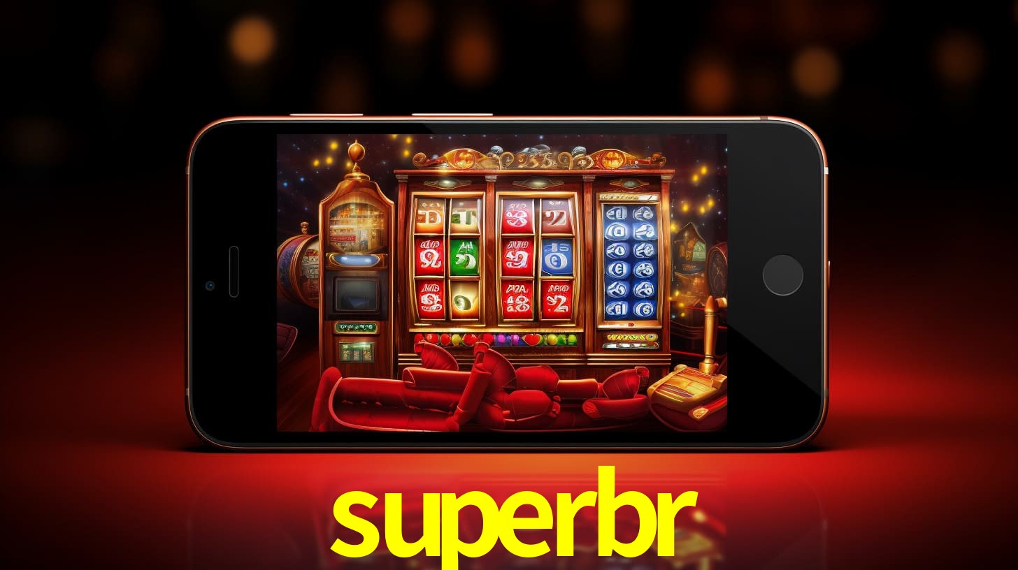 SUPERBR